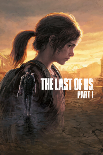 The Last of Us: Part I | Одни из нас: Часть I